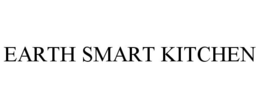 EARTH SMART KITCHEN trademark