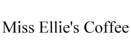 MISS ELLIE'S COFFEE trademark