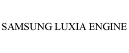 SAMSUNG LUXIA ENGINE trademark