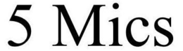 5 MICS trademark