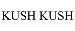 KUSH KUSH trademark