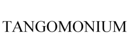 TANGOMONIUM trademark