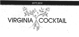MV'S BEST VIRGINIA COCKTAIL trademark