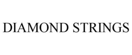 DIAMOND STRINGS trademark
