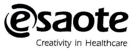 ESAOTE CREATIVITY IN HEALTHCARE trademark
