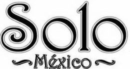 SOLO MÉXICO trademark