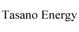 TASANO ENERGY trademark