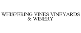 WHISPERING VINES VINEYARDS & WINERY trademark