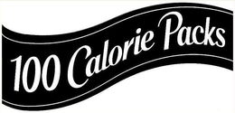 100 CALORIE PACKS trademark
