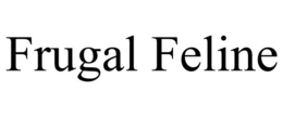 FRUGAL FELINE trademark