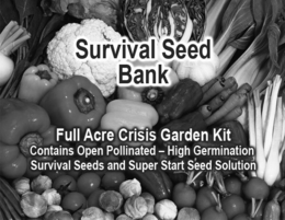 SURVIVAL SEED BANK FULL ACRE CRISIS GARDEN KIT CONTAINS OPEN POLLINATED - HIGH GERMINATION SURVIVAL SEEDS AND SUPER START SEED SOLUTION trademark