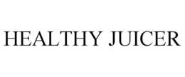 HEALTHY JUICER trademark