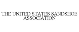 THE UNITED STATES SANDSHOE ASSOCIATION trademark