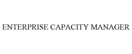 ENTERPRISE CAPACITY MANAGER trademark