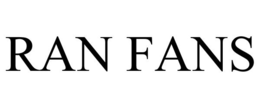 RAN FANS trademark