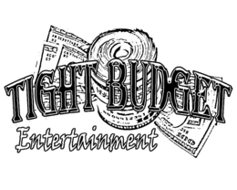TIGHT BUDGET ENTERTAINMENT trademark