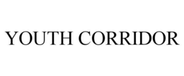 YOUTH CORRIDOR trademark