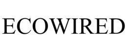 ECOWIRED trademark
