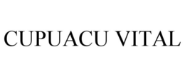 CUPUACU VITAL trademark