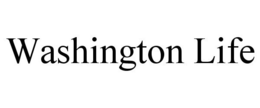 WASHINGTON LIFE trademark