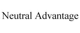 NEUTRAL ADVANTAGE trademark