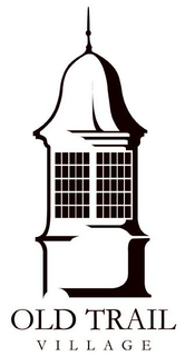 OLD TRAIL VILLAGE trademark