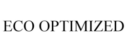 ECO OPTIMIZED trademark