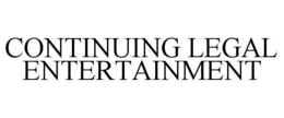 CONTINUING LEGAL ENTERTAINMENT trademark
