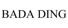 BADA DING trademark