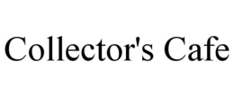 COLLECTOR'S CAFE trademark
