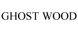 GHOST WOOD trademark