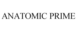ANATOMIC PRIME trademark
