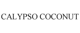 CALYPSO COCONUT trademark
