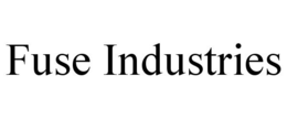 FUSE INDUSTRIES trademark