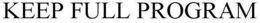 THE KEEP FULL PROGRAM trademark