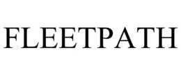 FLEETPATH trademark