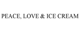 PEACE, LOVE & ICE CREAM trademark