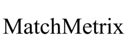 MATCHMETRIX trademark