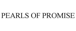 PEARLS OF PROMISE trademark