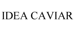IDEA CAVIAR trademark