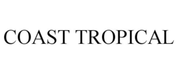 COAST TROPICAL trademark