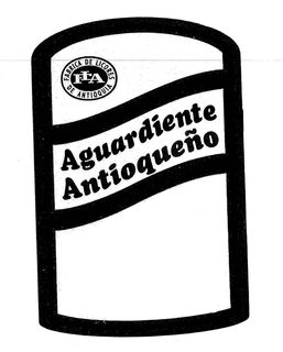 FLA FABRICA DE LICORES DE ANTIOQUIAAGUARDIENTE ANTIOQUEÑO trademark