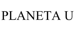PLANETA U trademark