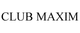 CLUB MAXIM trademark