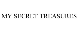 MY SECRET TREASURES trademark
