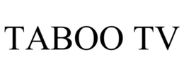 TABOO TV trademark