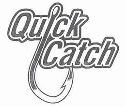 QUICK CATCH trademark