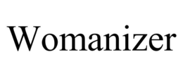 WOMANIZER trademark