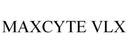 MAXCYTE VLX trademark