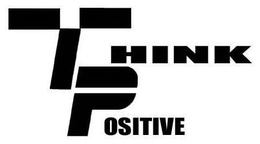 THINK POSITIVE trademark